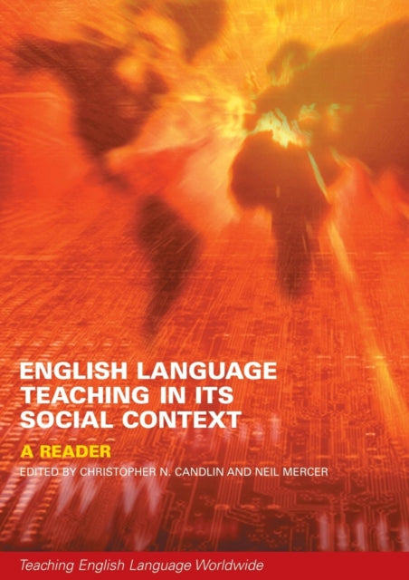 English Language Teaching in Its Social Context