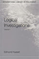 Book cover of: Logical Investigations Volume 1. By: Edmund Husserl