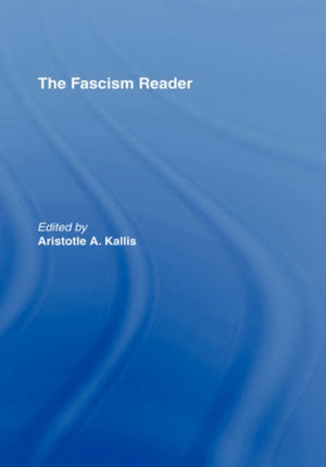 Fascism Reader