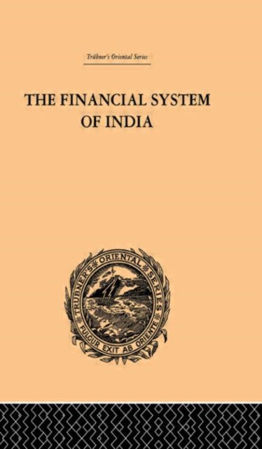 Book cover of: Financial Systems of India. By: Chand, Gyan