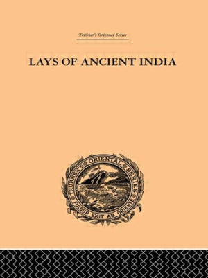 Lays of Ancient India