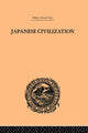 Book cover of: Japanese Civilization, its Significance and Realization. By: Kishio Satomi