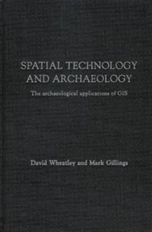 Spatial Technology and Archaeology