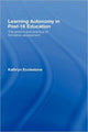 Book cover of: Learning Autonomy in Post-16 Education. By: Kath Ecclestone