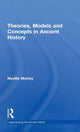 Book cover of: Theories, Models and Concepts in Ancient History