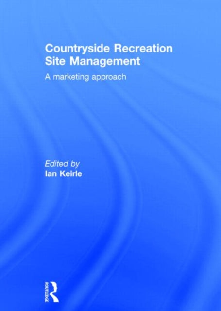 Book cover of: Countryside Recreation Site Management