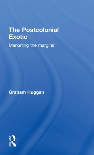 The Postcolonial Exotic