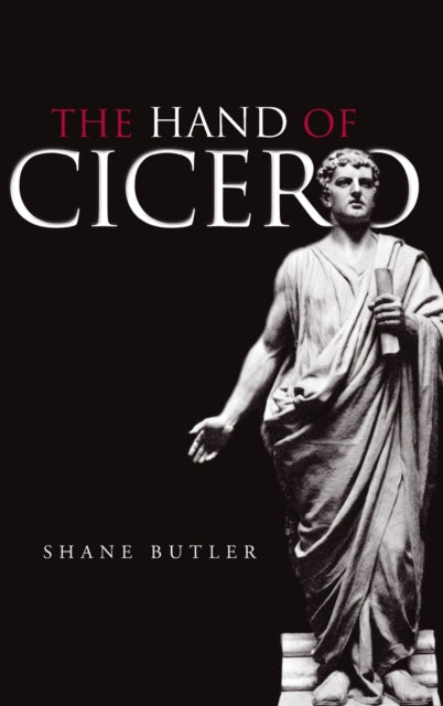 The Hand of Cicero