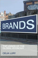 Book cover of: Brands. By: Celia Lury
