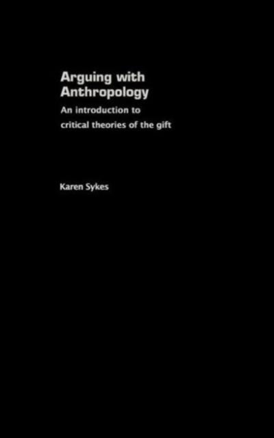 Arguing With Anthropology
