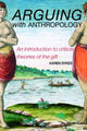 Book cover of: Arguing With Anthropology