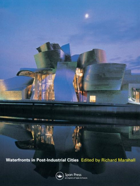Book cover of: Waterfronts in Post-Industrial Cities