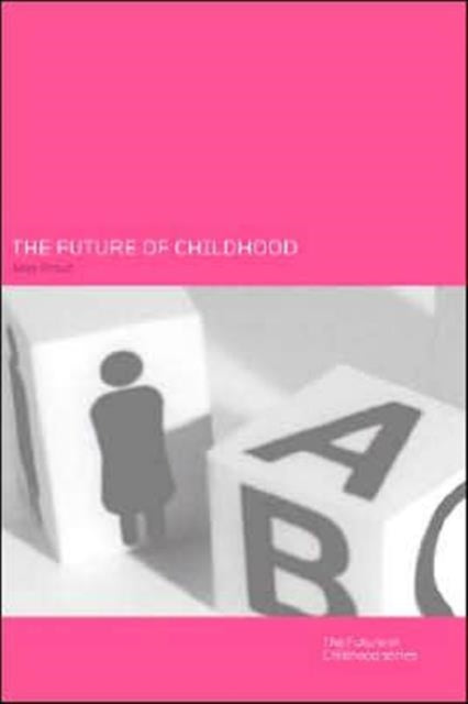 Book cover of: Future of Childhood