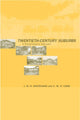 Book cover of: Twentieth-Century Suburbs. By: C.M.H Carr