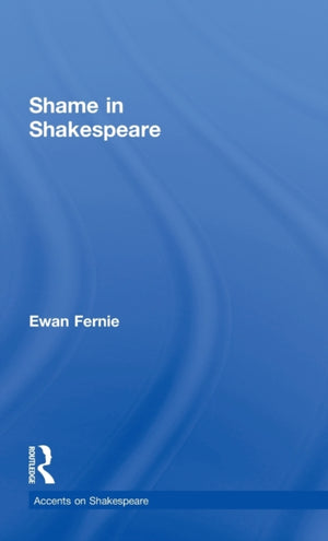 Shame in Shakespeare