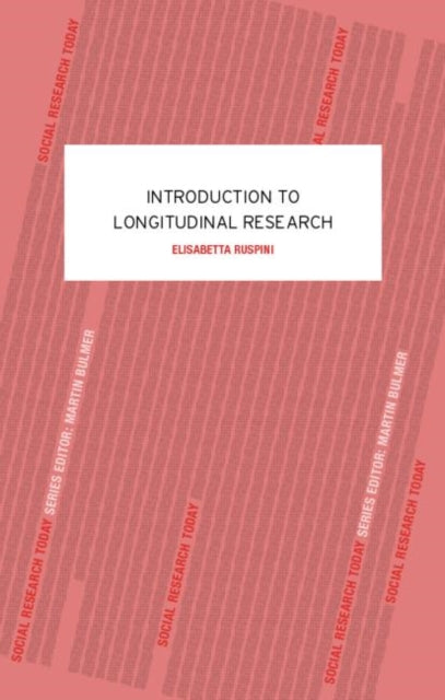 Book cover of: Introduction to Longitudinal Research. By: Elisabe Ruspini