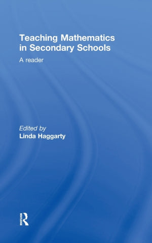Teaching Mathematics in Secondary Schools