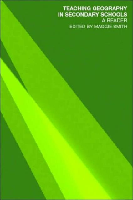Book cover of: Teaching Geography in Secondary Schools. By: Margaret Smith