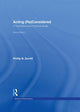 Book cover of: Acting (Re)Considered. By: P. Zarrilli