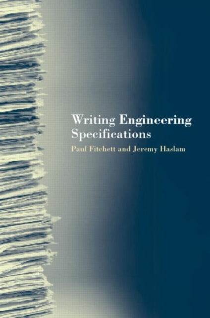 Book cover of: Writing Engineering Specifications. By: Paul Fitchett