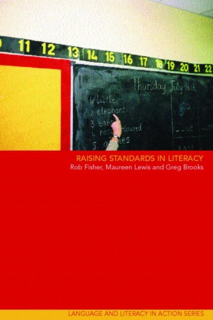 Book cover of: Raising Standards in Literacy. By: Ros Fisher
