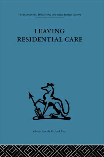 Book cover of: Leaving Residential Care. By: Paul Brearley
