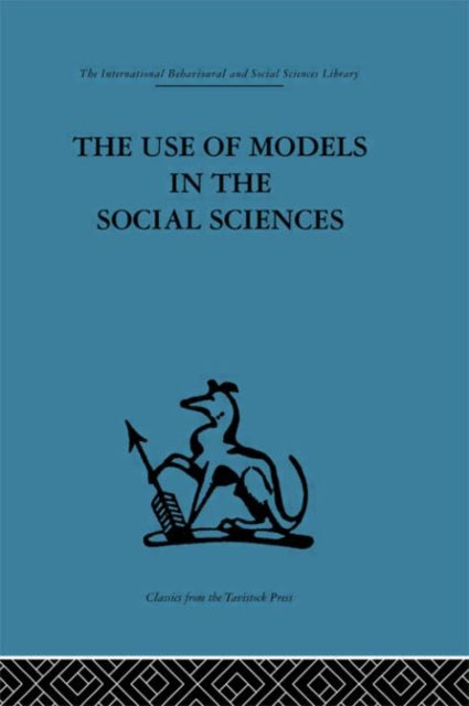 Book cover of: Use of Models in the Social Sciences. By: L. Collins