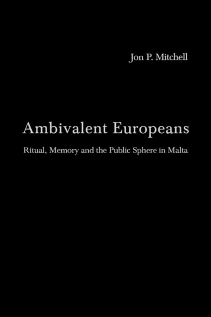 Book cover of: Ambivalent Europeans. By: John Mitchell