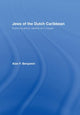 Book cover of: Jews of the Dutch Caribbean. By: Alan F Benjamin