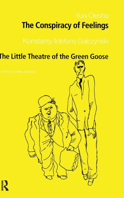 Book cover of: Conspiracy of Feelings and The Little Theatre of the Green Goose. By: Daniel Gerould