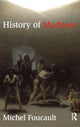 Book cover of: History of Madness. By: Michel Foucault