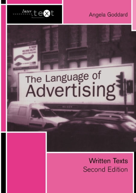 Book cover of: Language of Advertising. By: Angela Goddard