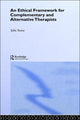 Book cover of: Ethical Framework for Complementary and Alternative Therapists