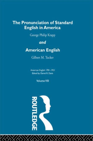 The Pronunciation of Standard English in America