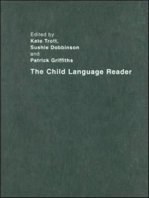 Book cover of: Child Language Reader. By: Kate Trott