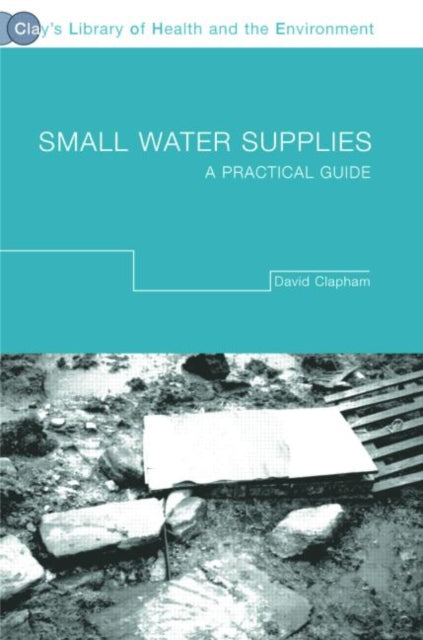 Book cover of: Small Water Supplies