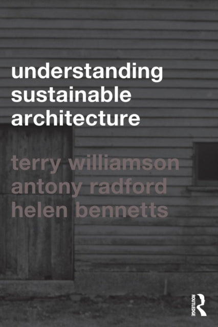 Book cover of: Understanding Sustainable Architecture