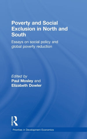 Poverty and Exclusion in North and South