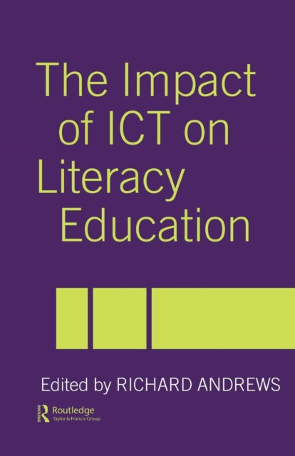 Book cover of: Impact of ICT on Literacy Education. By: R. Andrews