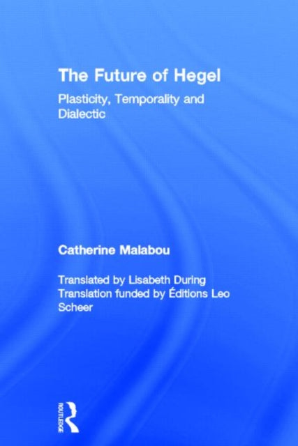Book cover of: Future of Hegel