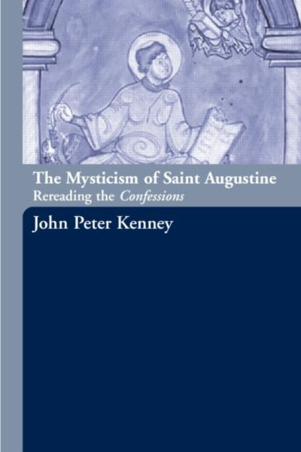 The Mysticism of Saint Augustine