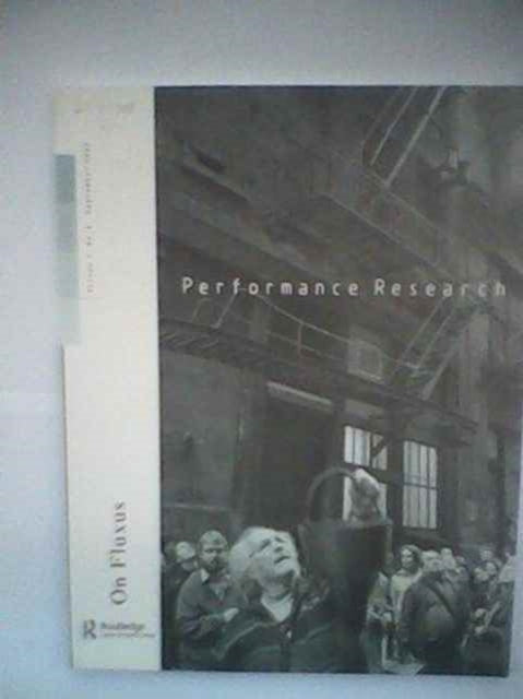 Book cover of: Performance Research V7 Issu 3