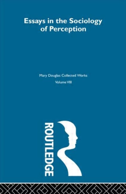 Book cover of: Essays on the Sociology of Perception. By: Mary Douglas
