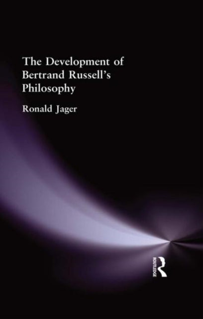 Book cover of: Development of Bertrand Russell's Philosophy. By: Ronald Jager
