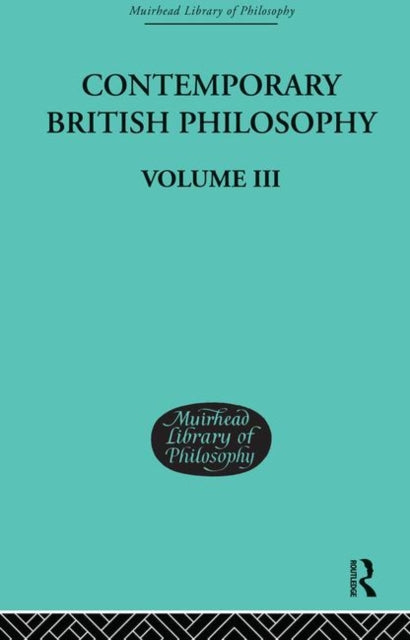 Book cover of: Contemporary British Philosophy. By: H. D. Lewis