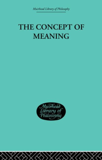 The Concept of Meaning