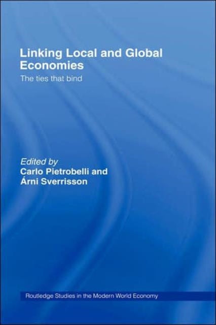 Book cover of: Linking Local and Global Economies. By: C. Pietrobelli