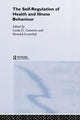 Book cover of: Self-Regulation of Health and Illness Behaviour