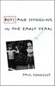 Book cover of: Boys and Schooling in the Early Years