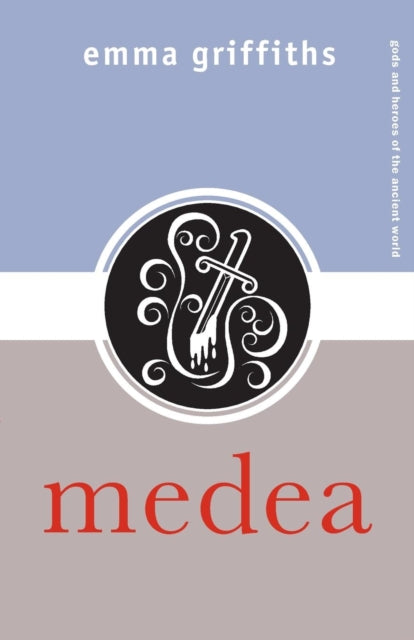 Book cover of: Medea. By: M. Griffiths